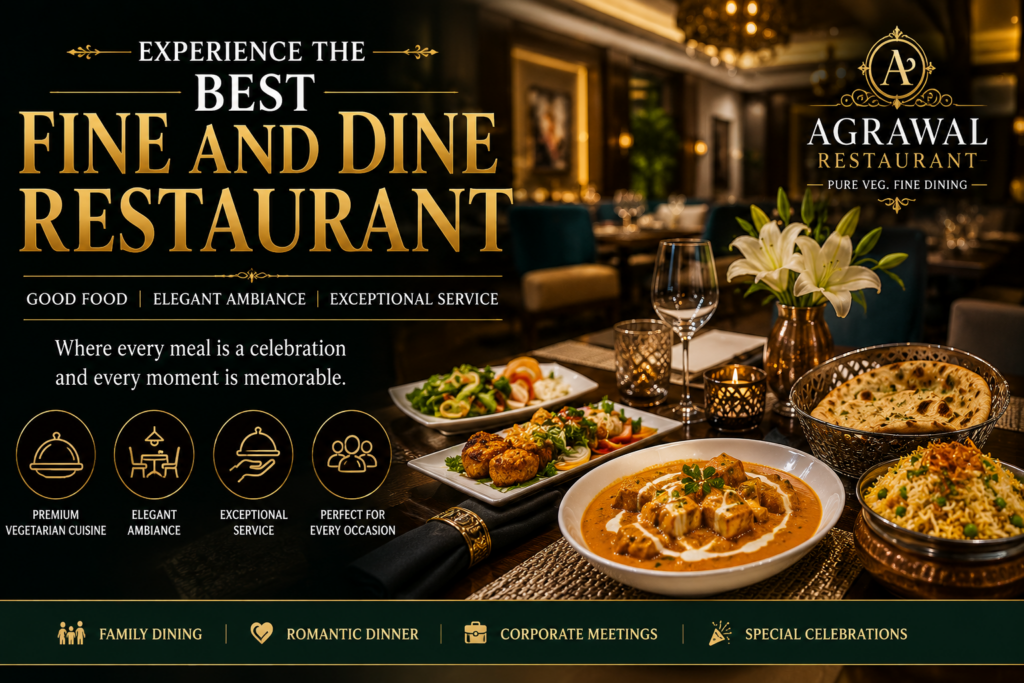 Best Fine and Dine Restaurant