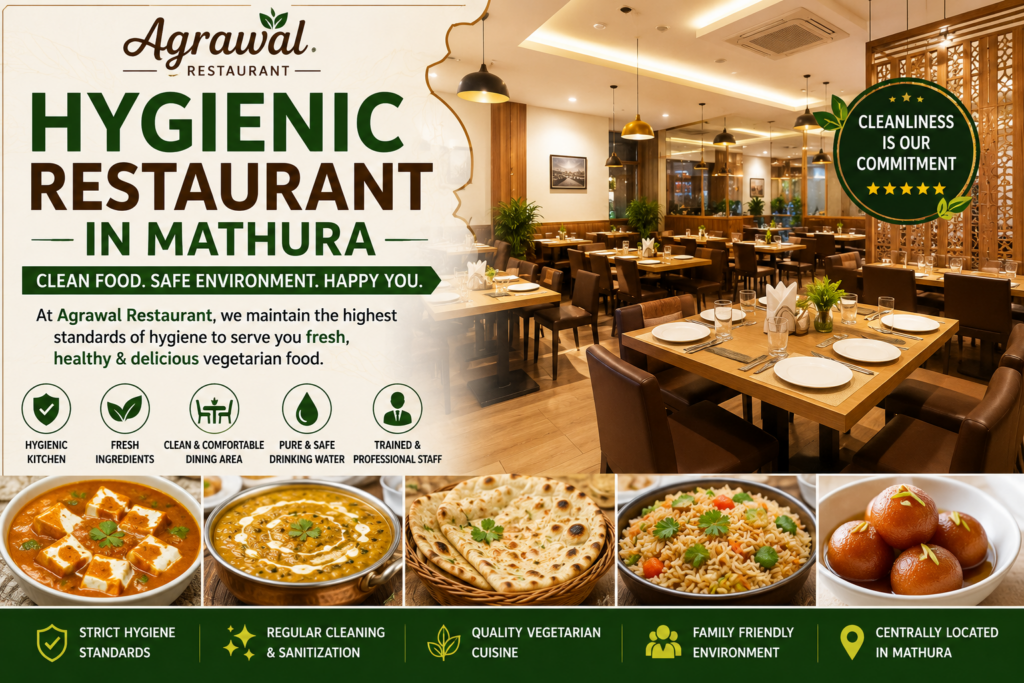 Hygienic Restaurant in Mathura