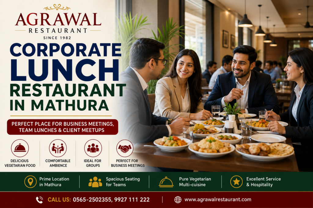 Corporate Lunch Restaurant in Mathura
